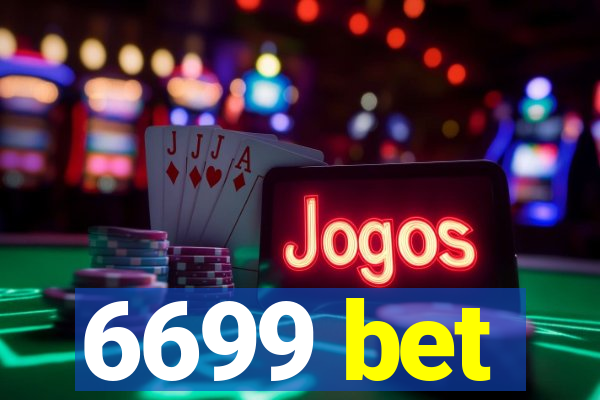 6699 bet